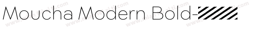 Moucha Modern Bold字体转换